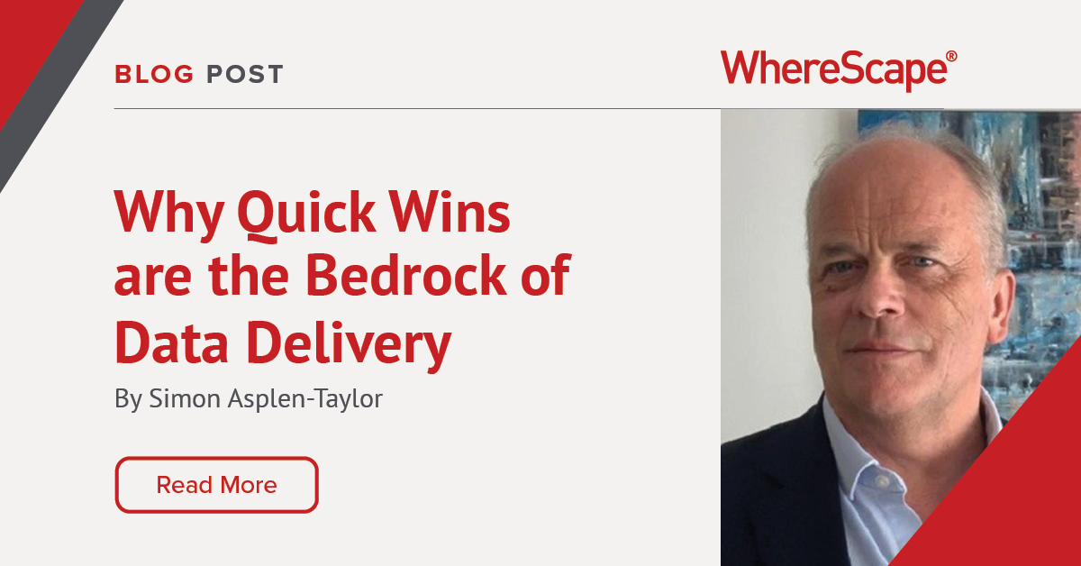 Why Quick Wins are the Bedrock of Data Delivery