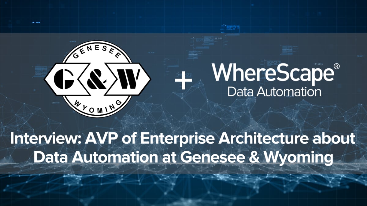 Interview: AVP of Enterprise Architecture about Data Automation at Genesee & Wyoming Inc