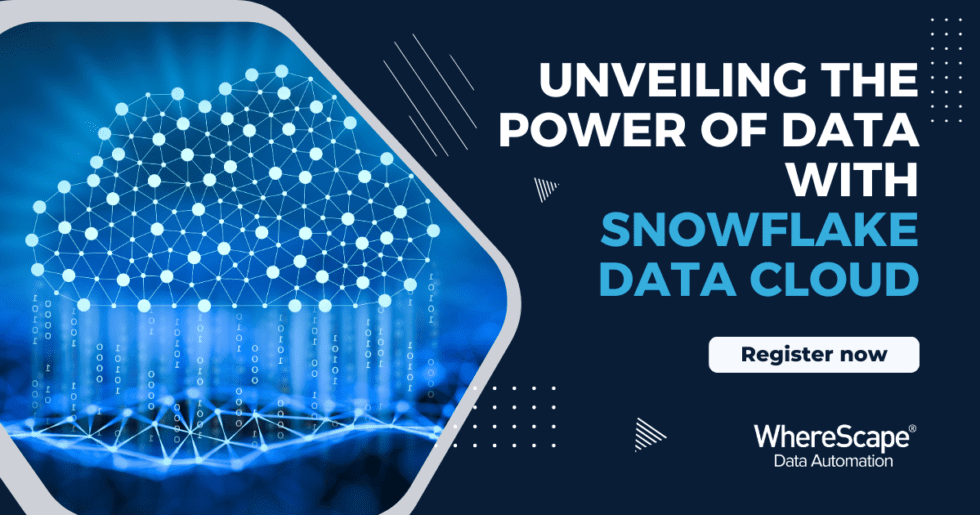 Unveiling The Power Of Data With Snowflake Data Cloud Wherescape 8968