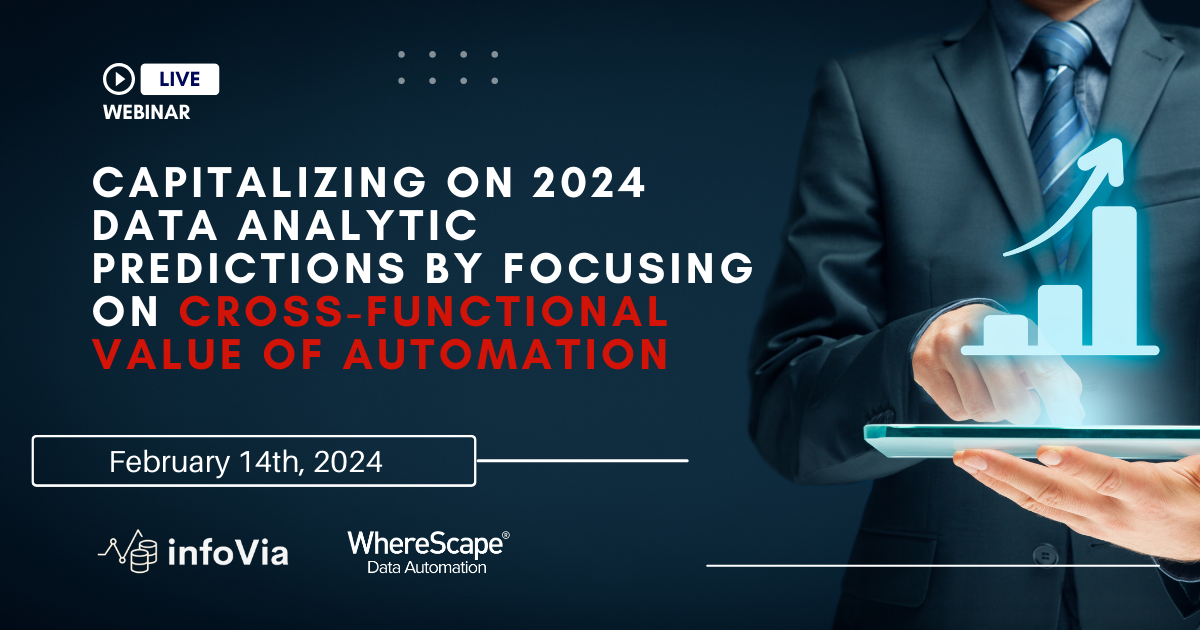 Capitalizing On 2024 Data Analytic Predictions By Focusing On Cross Functional Value Of 6341