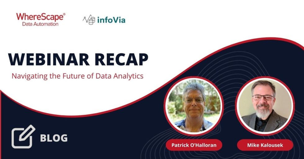 Webinar Recap Navigating The Future Of Data Analytics Wherescape 9060