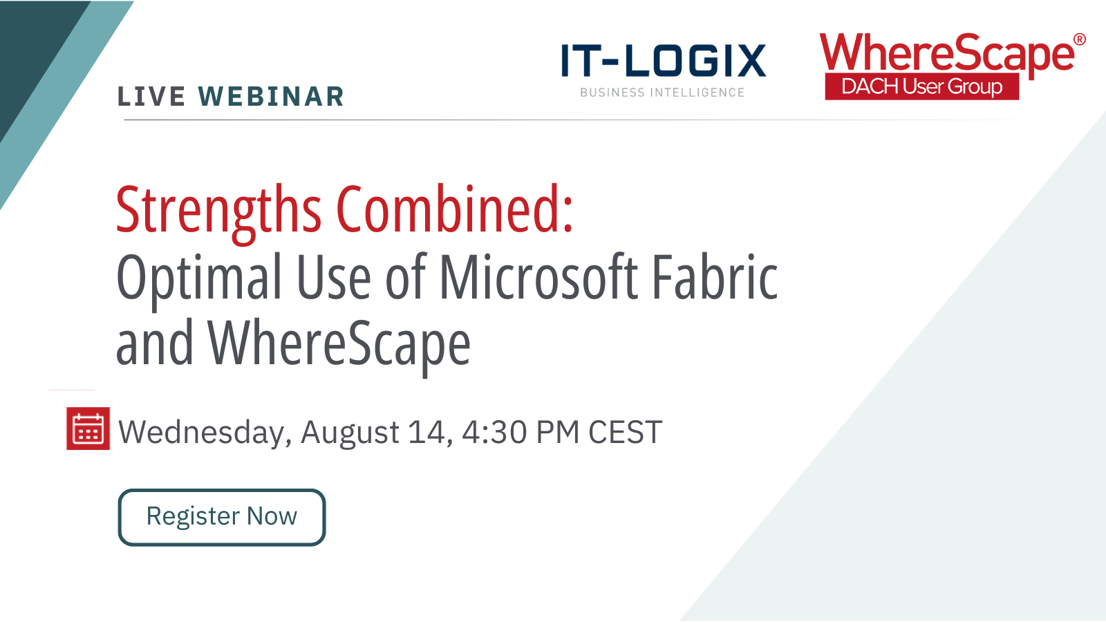 IT-Logix Partner Webinar | Strengths Combined: Optimal Use of Microsoft Fabric and WhereScape