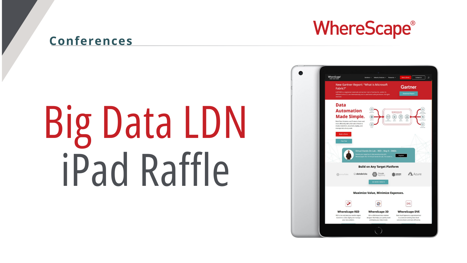 Big Data LDN iPad raffle for WhereScape