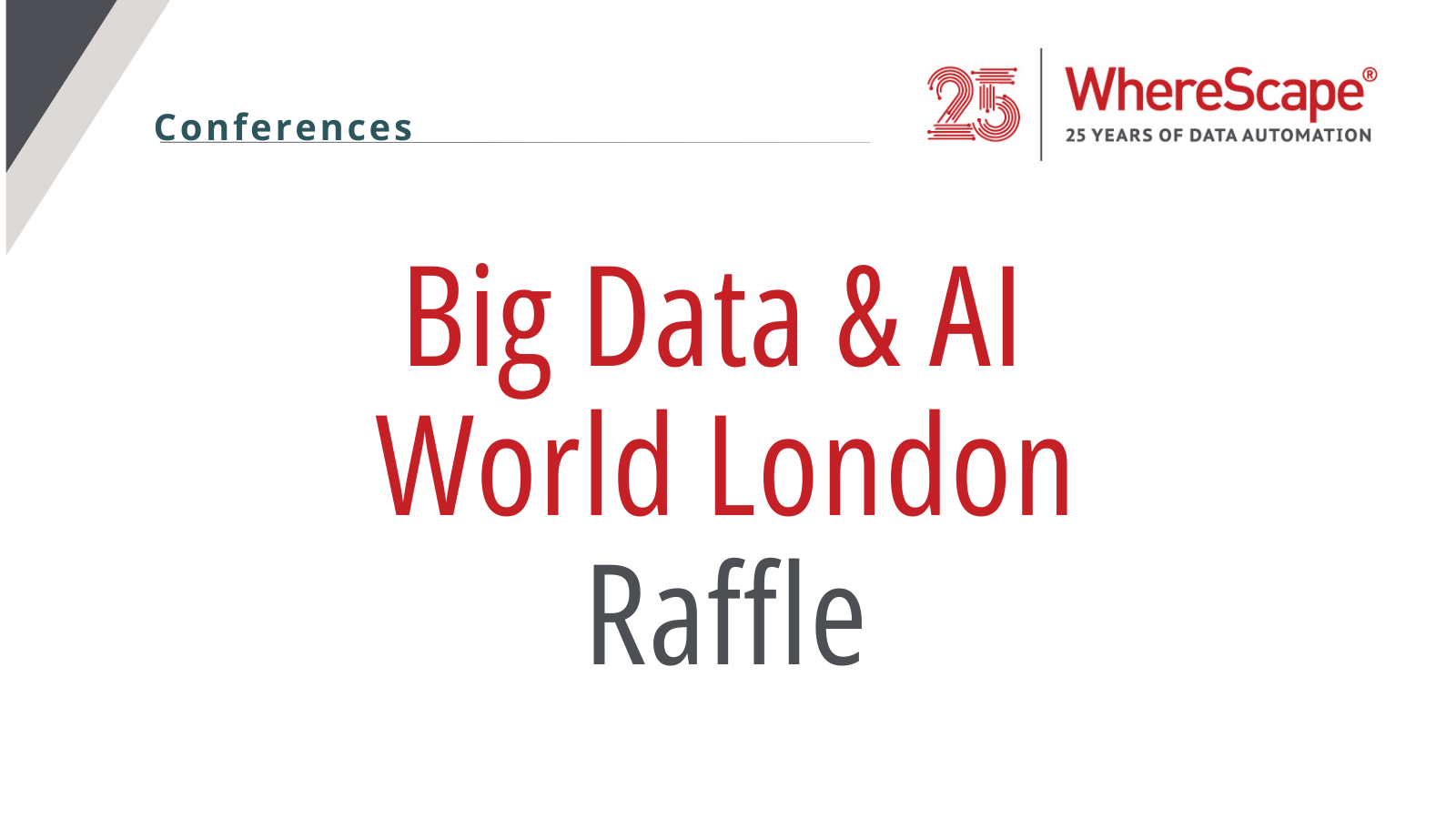 Big Data & AI World London Raffle